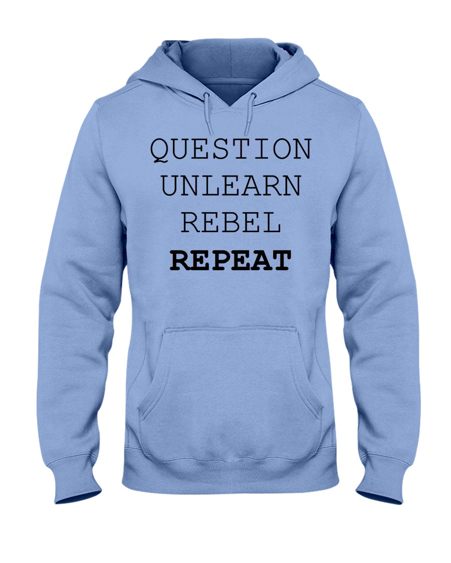 18500 - Question, unlearn, rebel, repeat