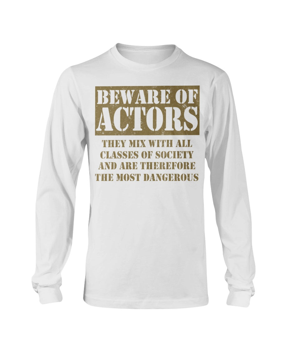 2400 - Beware of actors, they mix with all classes of society and are therefore the most dangerous