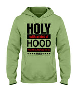 Load image into Gallery viewer, 18500 - Holy with a hint with hood, pray with me don&#39;t play with me
