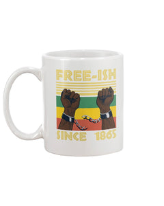 11oz Mug - Freeish since 1865