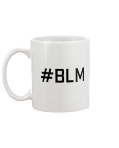 15oz Mug - #BLM