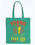 Load image into Gallery viewer, Tote - Young, Black and Freei-sh

