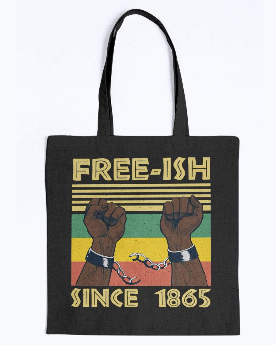 Canvas Tote - Freeish since 1865