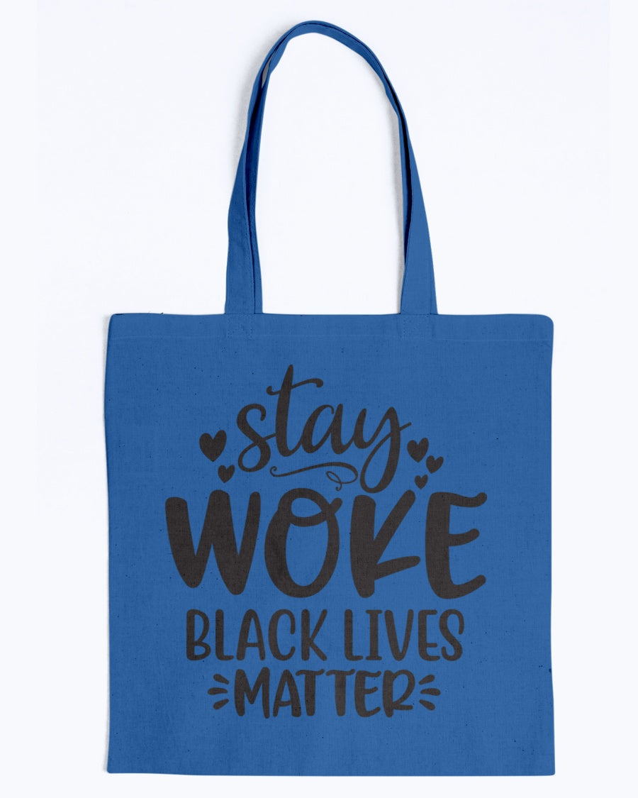 Canvas Tote - Stay woke Black lives matter