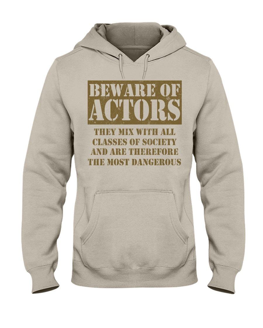 18500 - Beware of actors, they mix with all classes of society and are therefore the most dangerous