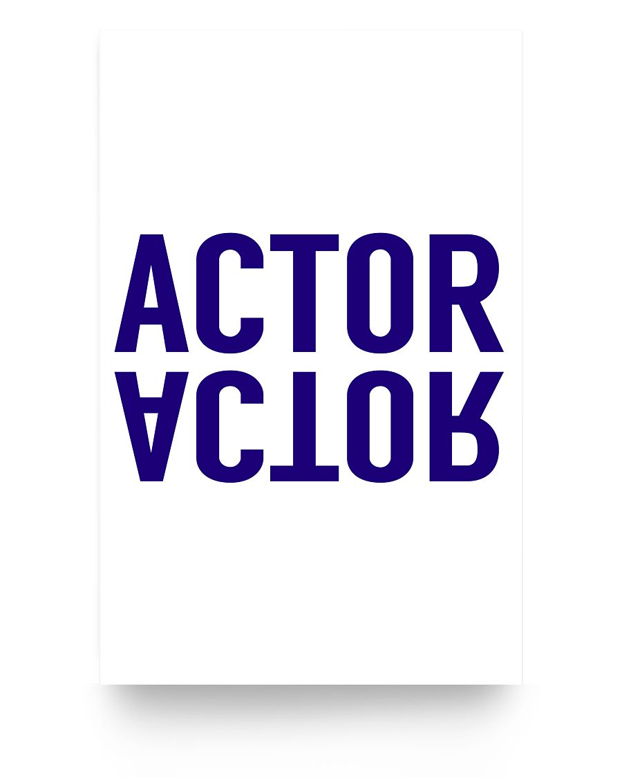 11x17 Poster - Actor, Actor