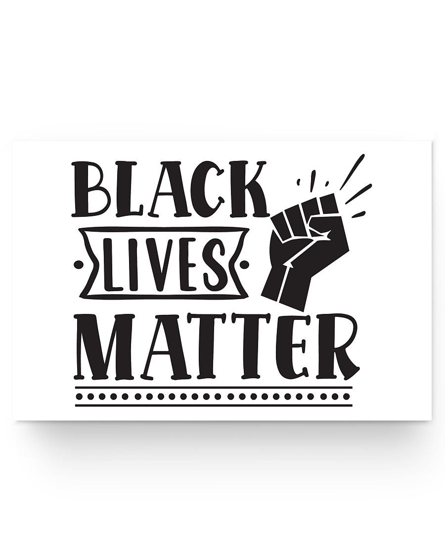 24x16 Poster - Black lives matter