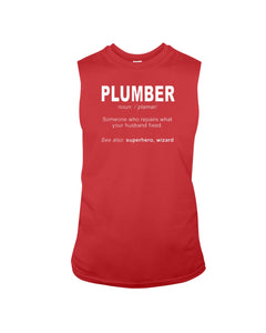 G270 - Plumber: someone who repairs what's your husband fixedIf you think it's expensive hiring a good plumber try hiring a bad one