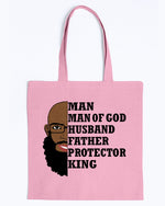 Load image into Gallery viewer, Tote - Man, Man of God, Husband, Father, Protector, King
