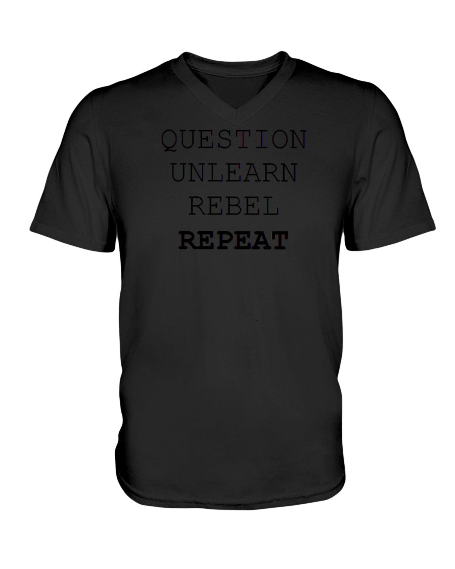 6005 - Question, unlearn, rebel, repeat