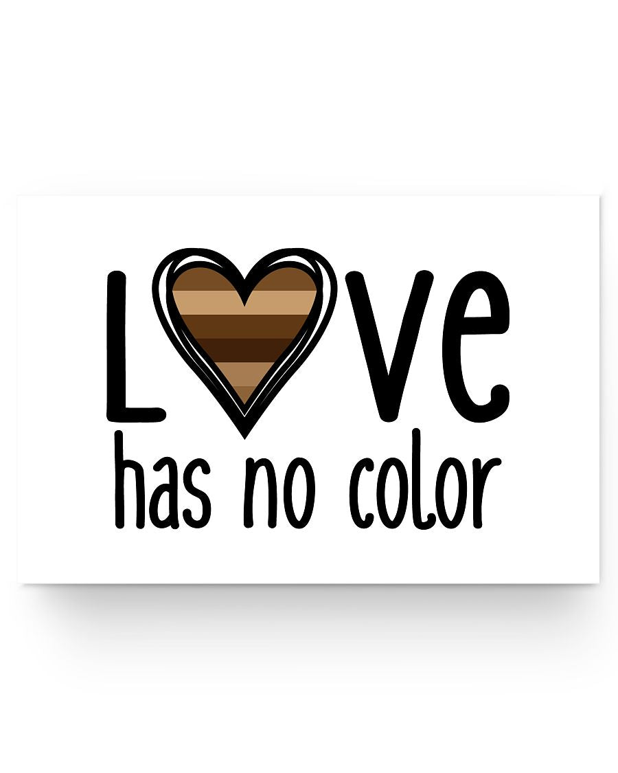 24x16 Poster - Love has no color