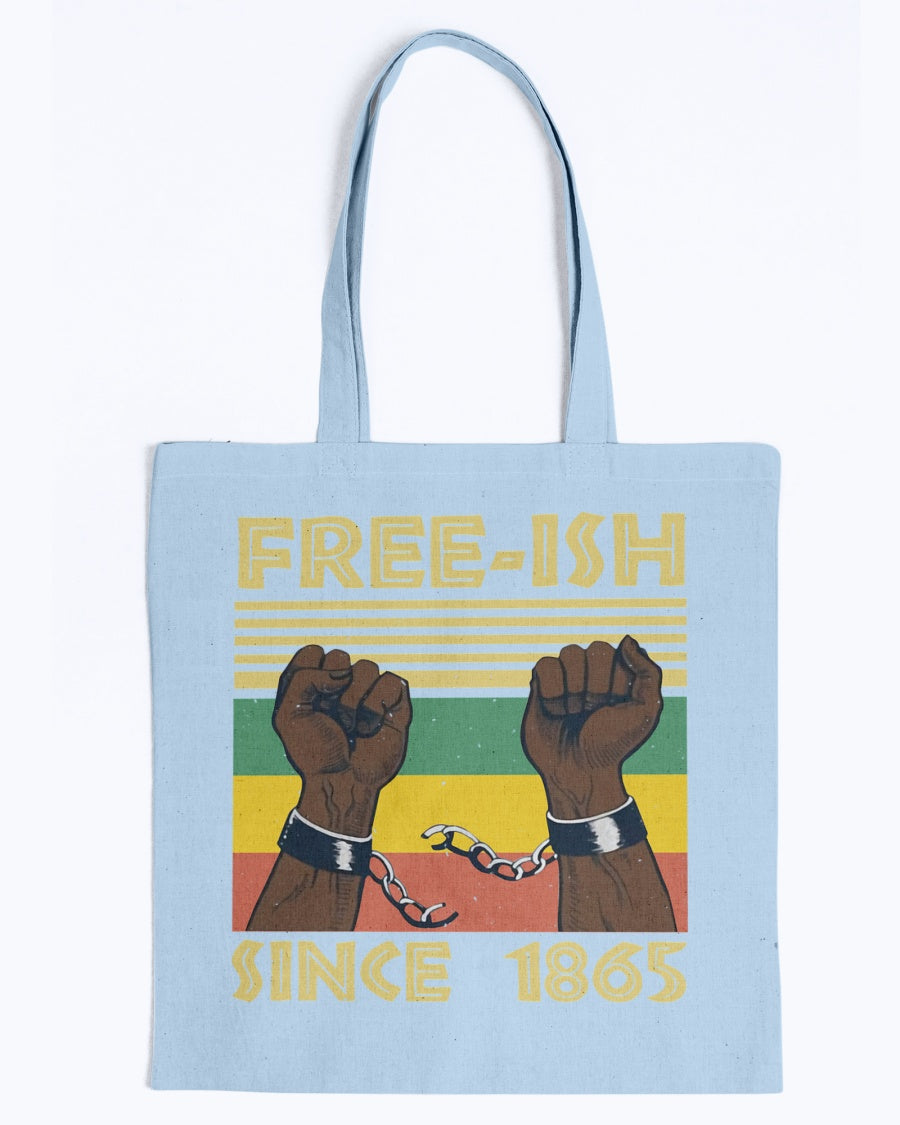Canvas Tote - Freeish since 1865
