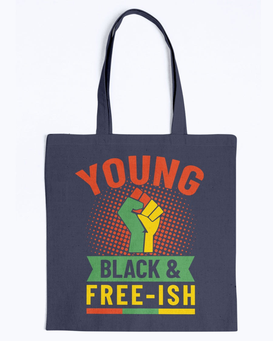 Tote - Young, Black and Freei-sh